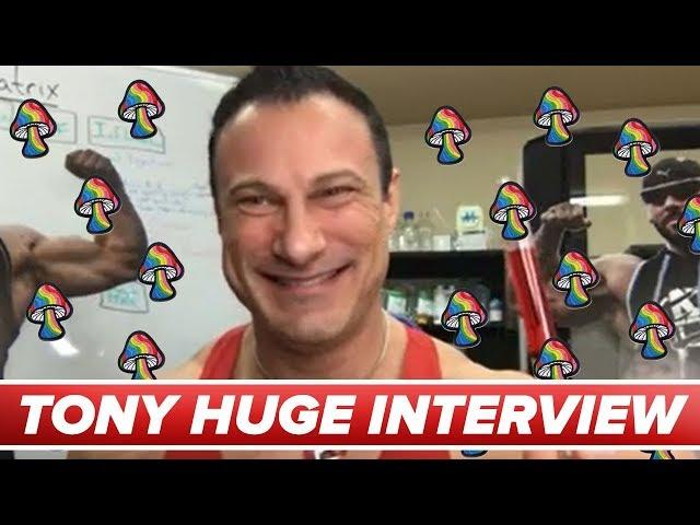 TONY HUGE INTERVIEW WHILE ON MUSHROOMS!