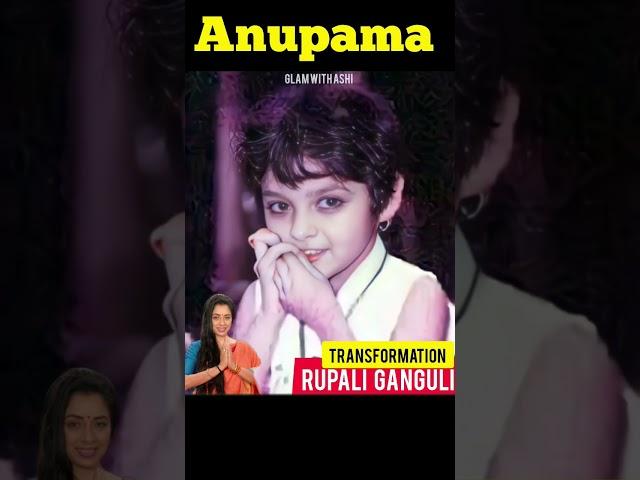 Anupama Shah (Rupali Ganguly)1977-2022 Life Journey#shorts #ashortaday #transformationvideo