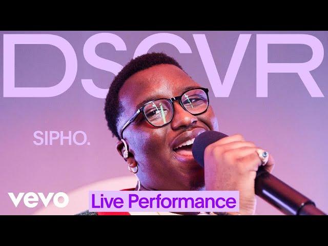 SIPHO - LOCK IT IN (NO REGRETS) (Live) | Vevo DSCVR