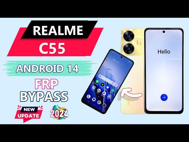 Realme C55 FRP Bypass Android 14 Update Realme (RMX3710) Google Account Bypass Without Pc C55 FRP