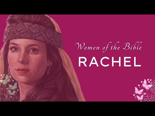 Women of the Bible: Rachel | with Lally Medalla