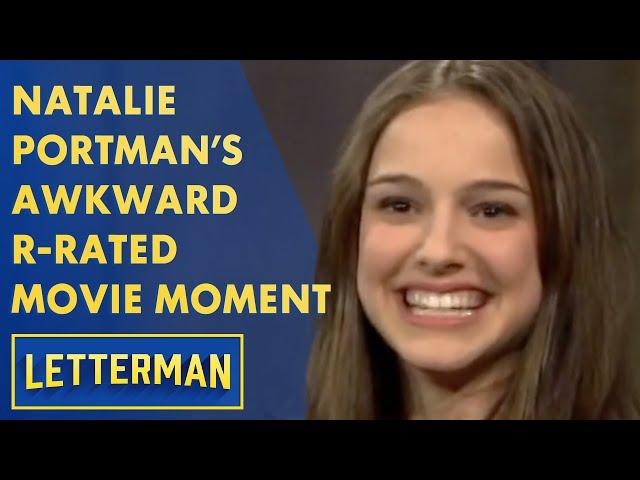 Natalie Portman's Awkward R-Rated Movie Moment | Letterman