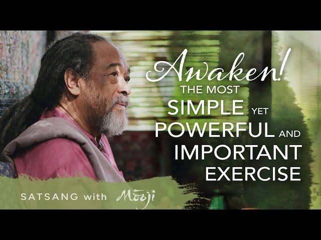 Awaken!—The Most Simple Yet Powerful and Important Exercise