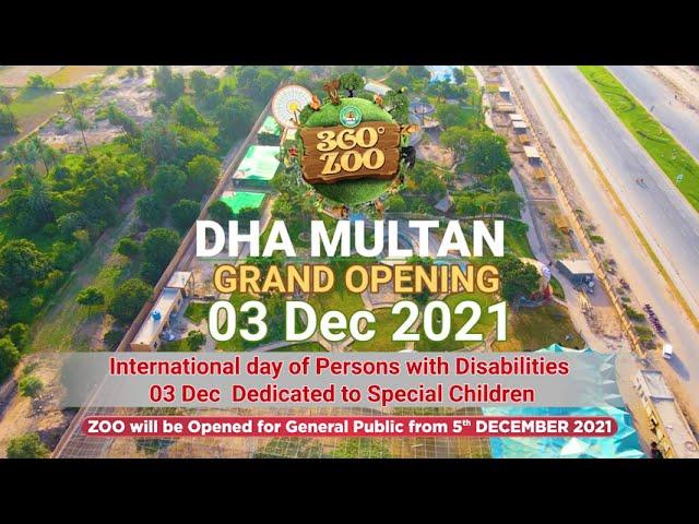 DHA Multan 360 Zoo Grand Opening