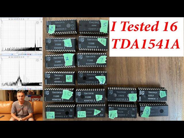 TDA1541A I Tested 16 Chips