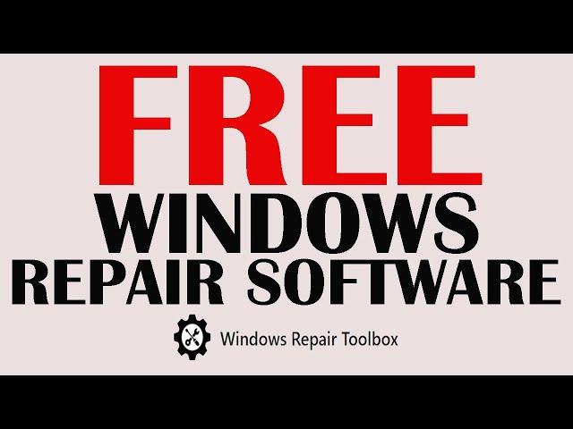 How to Download and Install Windows Repair Toolbox.