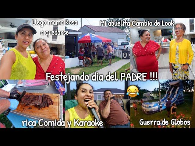 Festejando el Dia del Padre Rica comida y KaraokeGuerra de Globos️Que Bonita vino Mi Abuelita