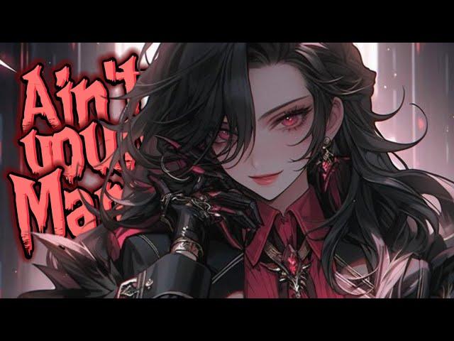 Nightcore - Ain't Your Mama 《 lyrics 》