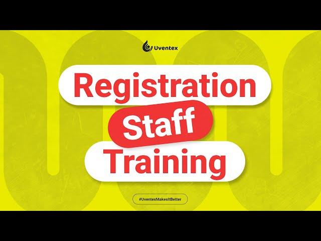 Registration Staff Training by Uventex Labs - Uventex Sports Hub series