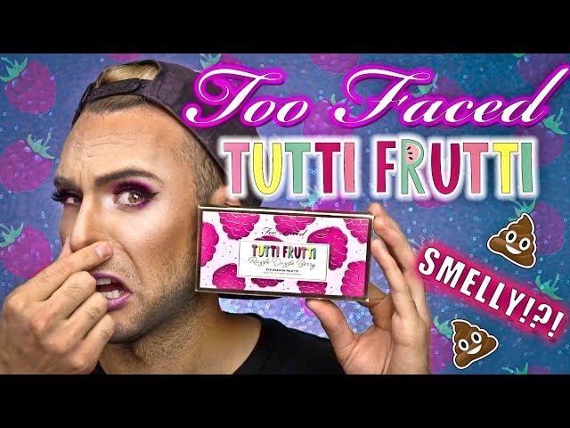 NO BULLSH*T Too Faced TUTTI FRUTTI Palette Review | Razzle Dazzle Berry