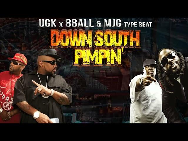 UGK x 8Ball & MJG Type Beat - Down South Pimpin'