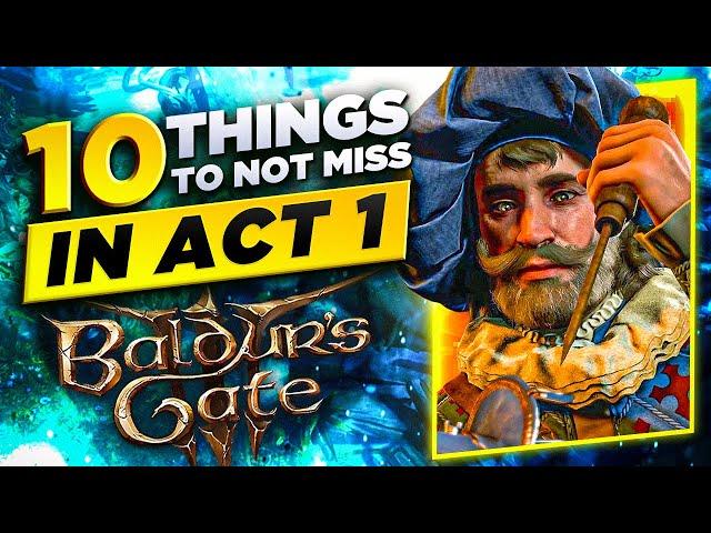 10 Things You Can Miss In Act 1 - Baldur's Gate 3