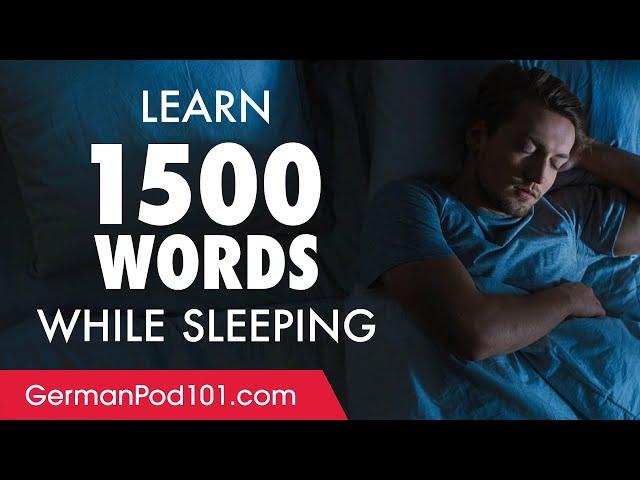 German Conversation: Learn while you Sleep with 1500 words