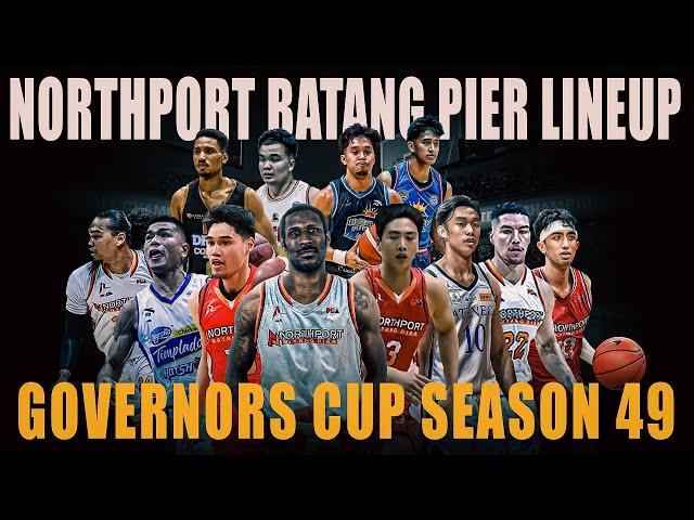 PBA UPDATE NORTHPORT BATANG PIER LINEUP GOVERNORS CUP SEASON 49