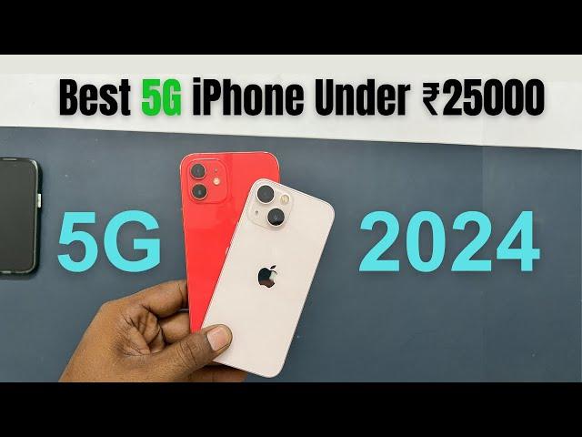 Best 5G iPhone Under 25,000₹ in 2024-25 