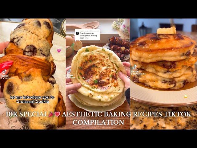 10,000 Subs Special  aesthetic baking tiktok compilation | recipe video compilation