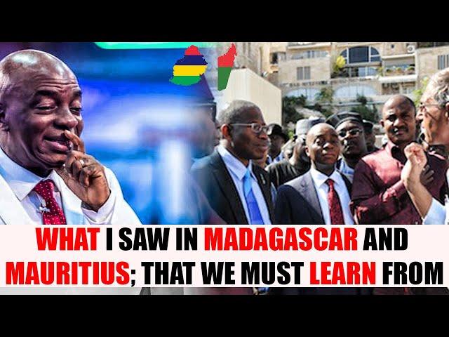 What I saw in Madagascar and Mauritius that we must learn from - Bishop David Oyedepo