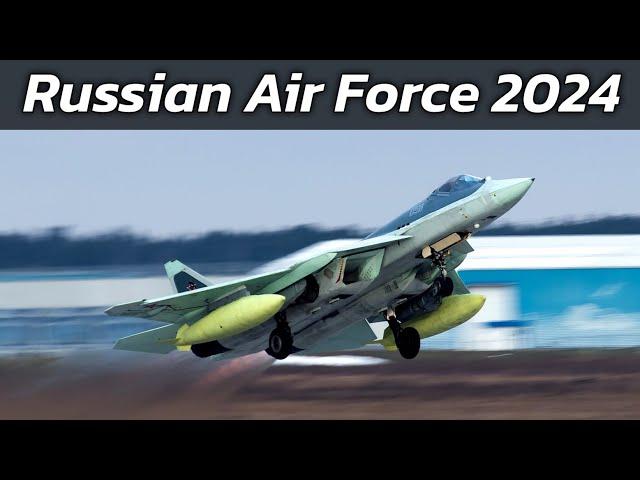 Russian Air Force 2024 | Aircraft Fleet Overview