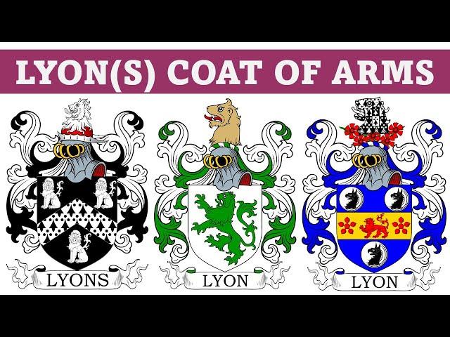 Lyon(s) Coat of Arms & Family Crest - Symbols, Bearers, History