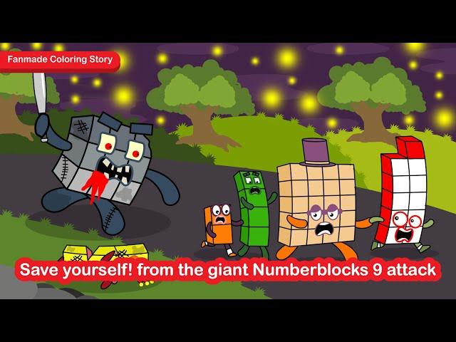 Save yourself! from the giant Numberblocks 9 attack  | Numberblocks Fanmade Coloring Story