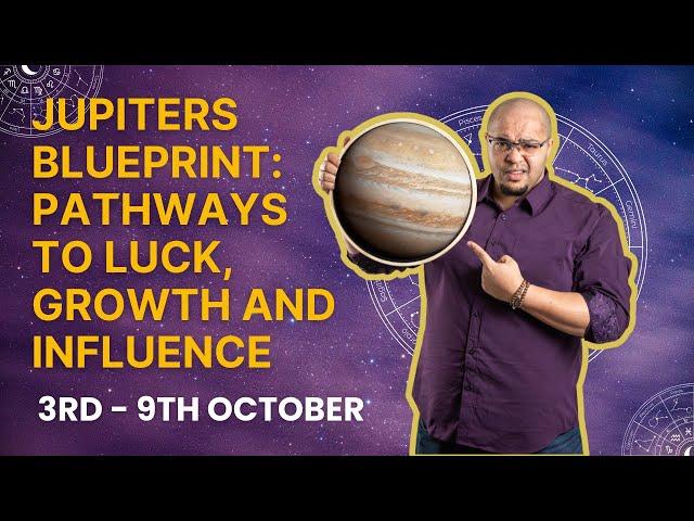 Jupiter's Blueprint: Pathways to Luck, Growth, and Influence This Week #Reydiantreality #Astrotarot