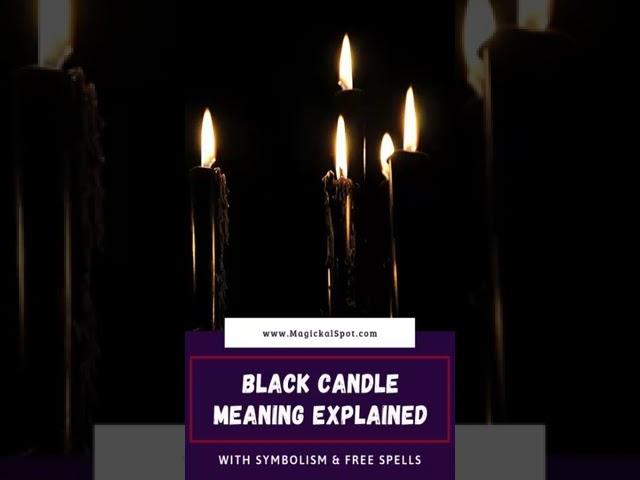 Powerful Black Candle Meaning Explained [Symbolism & Spells]