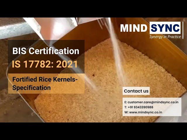 BIS has set Standards for Fortified Rice Kernels (FRK) | Know IS 17782 in detail