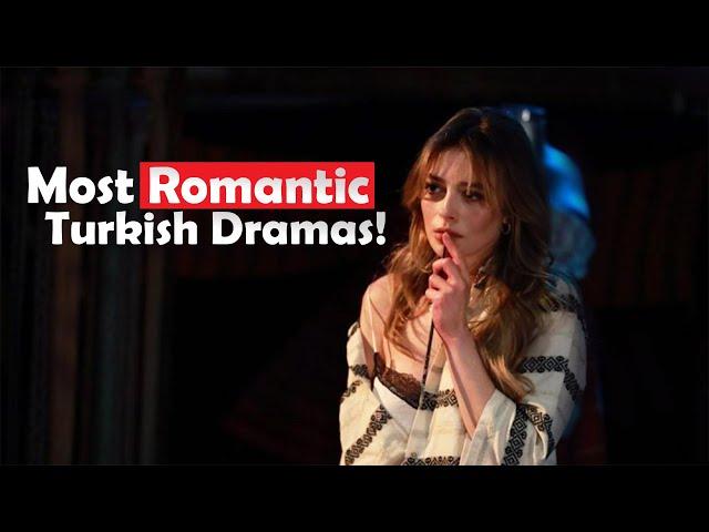 Top 7 Most Romantic Turkish Drama Series 2023 With Happy Endings