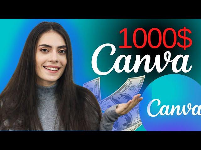 1000$ cu Platforma CANVA? | Metode De a Face Bani cu Ajutorul Platformei Canva!