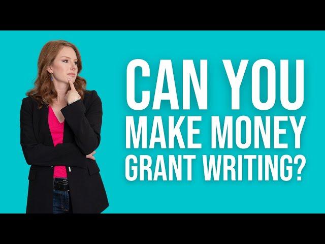 Can You Make Money Grant Writing?