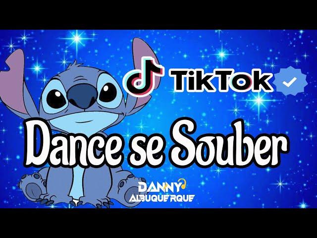 Dance se souber~ {TikTok} 2024