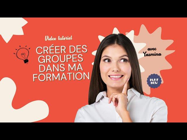 Créez des Groupes de Membres pour Diversifier Votre Offre !