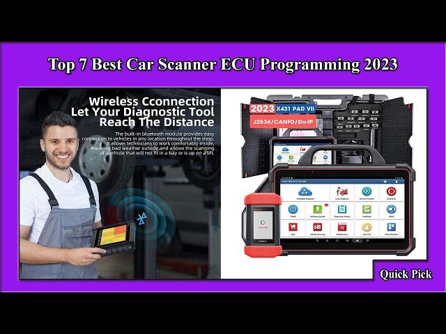  Unveiling the Future: The Top 7 Best Car Scanner ECU Programming for 2023