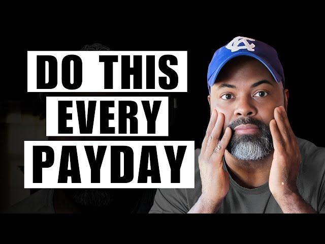 Do This Paycheck Routine EVERY Time You Get Paid