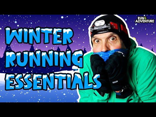 How to SURVIVE Winter Running: Gear to Keep You Warm and Motivated! | Run4Adventure