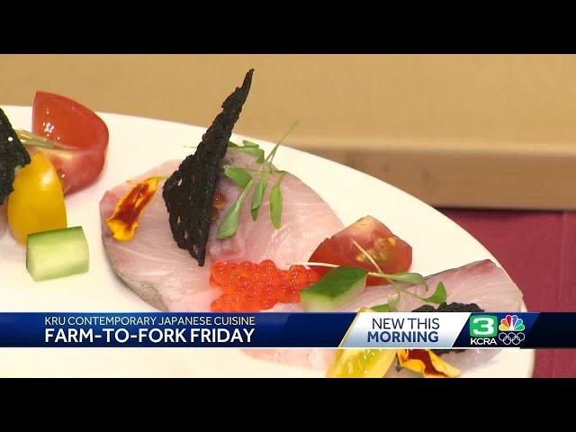 Farm-to-Fork Friday: Kanpachi carpaccio and stone fruit salad with Kru's chefs in Sacramento