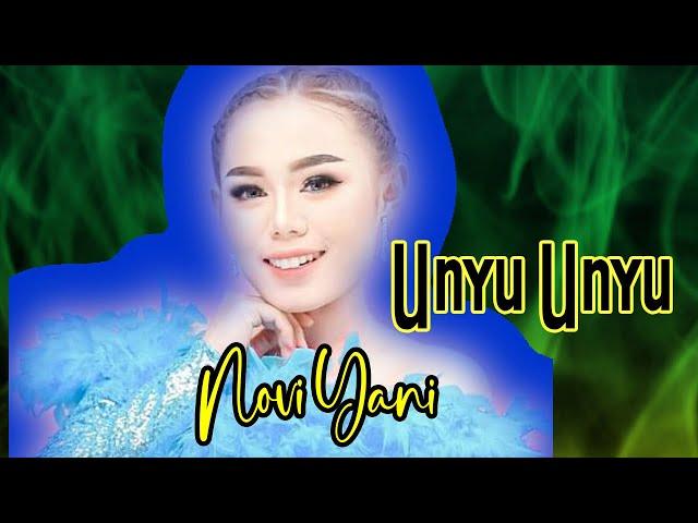 UNYU UNYU   Novi Yani   Nunung Alvi Group