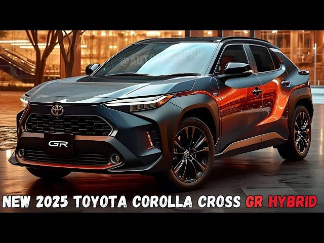 FINALLY !! 2025 Toyota Corolla Cross Hybrid Revealed - Must Watch !!!