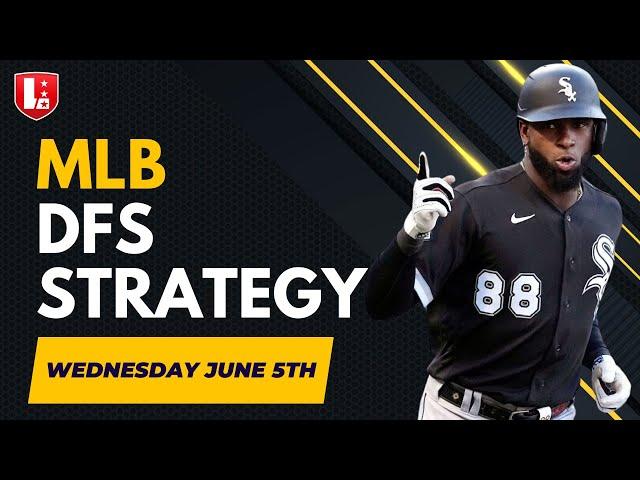 MLB DFS Slate Breakdown for Wednesday June 5th, DraftKings, Fanduel & Yahoo