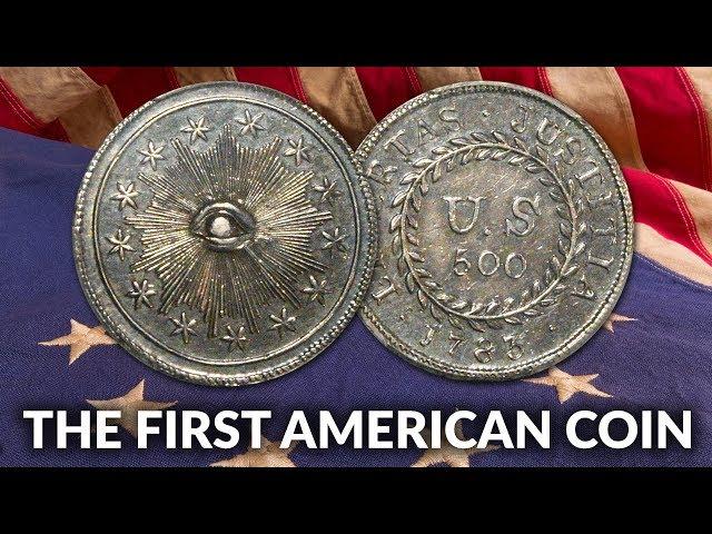 The First American Coin