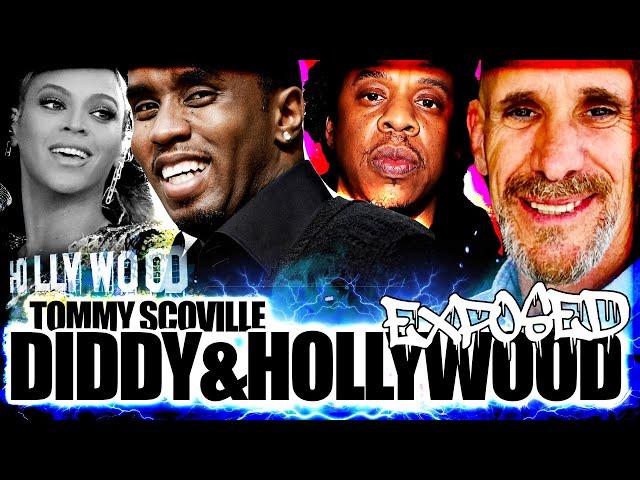 Jay Z, Diddy & Hollywood Exposed Ep 8 Tommy Scoville