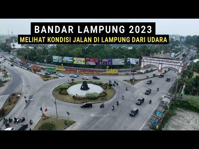 Kota Bandar Lampung 2023, Terbaru dilihat Dari Udara dengan Drone