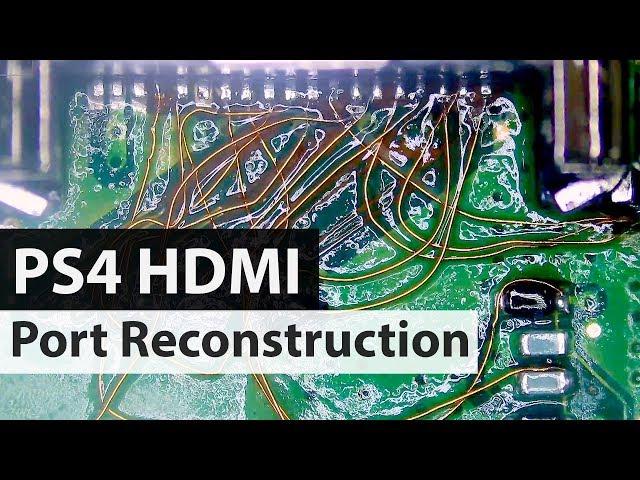 PS4 HDMI Port Reconstruction - Prior Repair attempt Nightmare