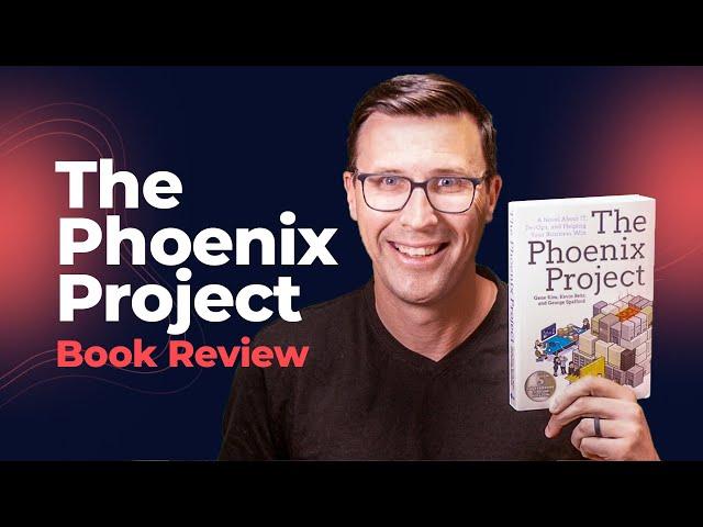 Book Summary: The Phoenix Project