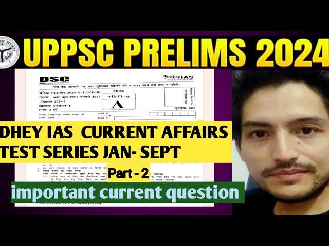 UPPCS DHEY IAS CURRENT AFFAIRS TEST JAN - SEPT | UPPCS TEST SERIES | @uppcspathsala