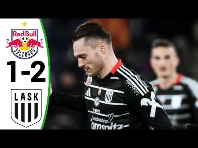 RB Salzburg vs LASK (1-2) All Goals and Extended Highlights