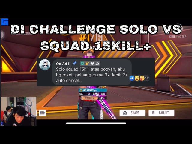 NEWB DI CHALLENGE SOLO VS SQUAD 15KILL + BOOYAH DI RANKED !!!!