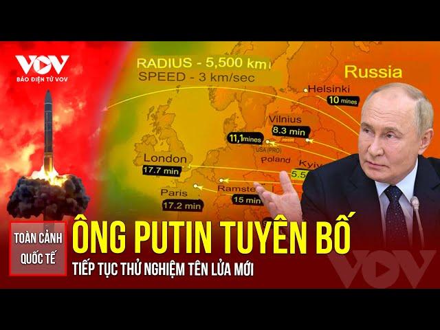 Toàn cảnh Quốc tế trưa 24/11: Ông Putin tuyên bố tiếp tục thử nghiệm tên lửa mới | Báo Điện tử VOV