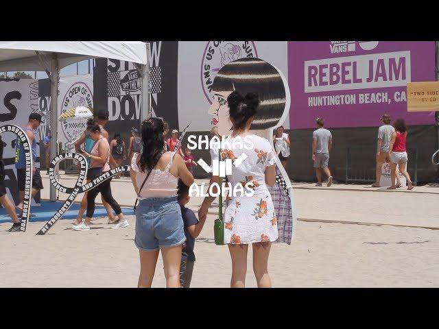 VANS US OPEN 2019 PART 2 WITH SHAKAS AND ALOHAS