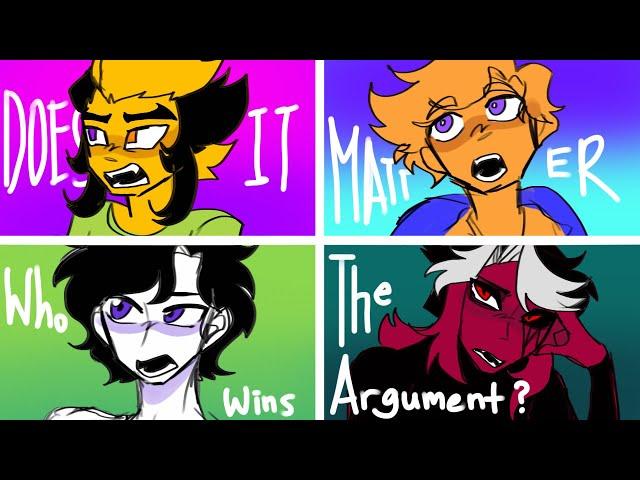 Does it matter who wins the argument? | SESA OCs | RP